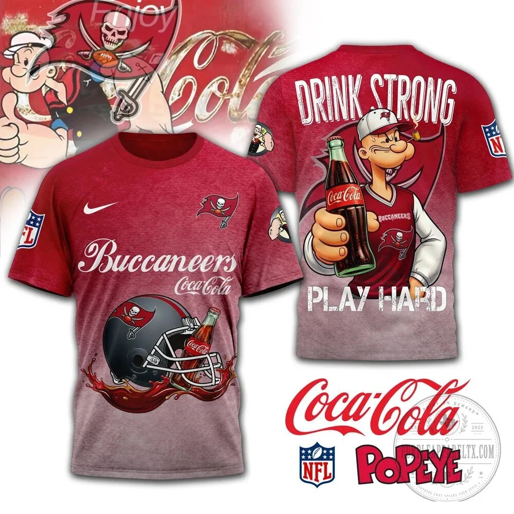 Tampa Bay Buccaneers Popeye Coca-Cola Drink Strong Play Hard Graphic T-Shirt