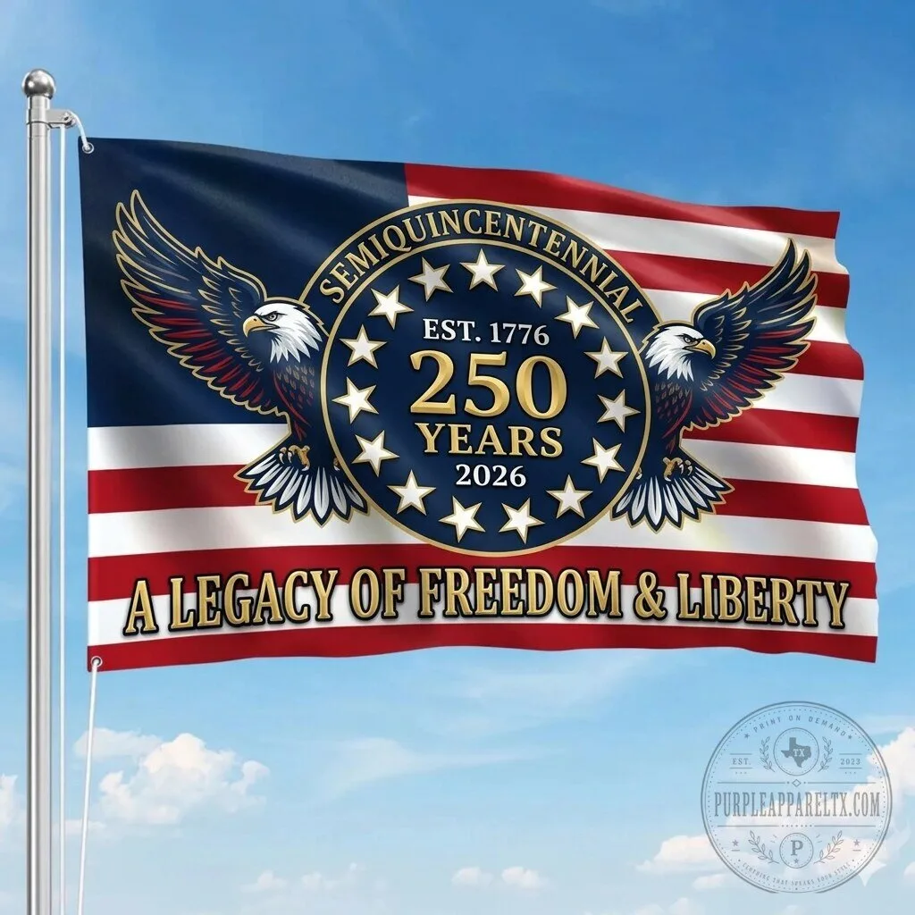 United States Semiquincentennial 250th Anniversary Legacy of Freedom Flag