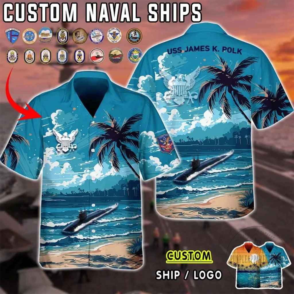 USS James K. Polk SSBN-645 Submarine Naval Ships Hawaiian Shirt USS James K. Polk SSBN-645 Submarine Naval Ships Hawaiian Shirt
